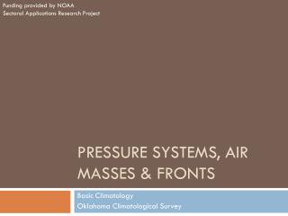 Pressure systems, air masses & fronts