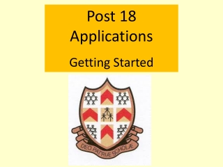 Post 18 Applications Getting Started