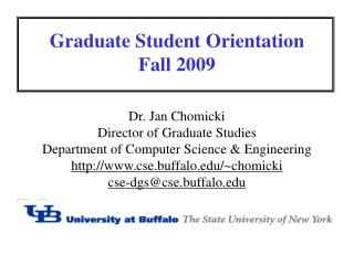 Graduate Student Orientation Fall 2009