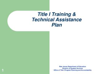 Title I Training & Technical Assistance Plan
