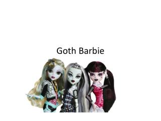 Goth Barbie