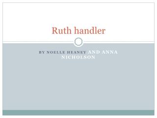 Ruth handler