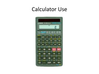 Calculator Use
