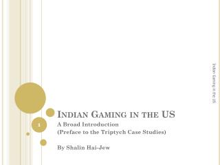 Indian Gaming in the US