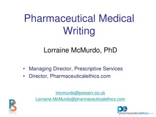 Pharmaceutical Medical Writing