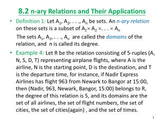 8.2 n- ary Relations and Their Applications