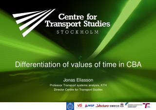 Differentiation of values of time in CBA