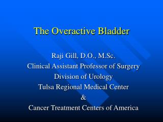 The Overactive Bladder