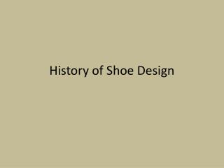 history of shoes powerpoint