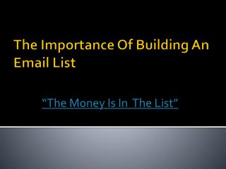 The Importance Of Building An Email List