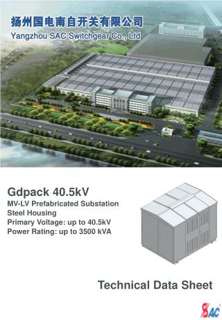Gdpack 40.5kV MV-LV Prefabricated Substation Steel Housing Primary Voltage: up to 40.5 kV