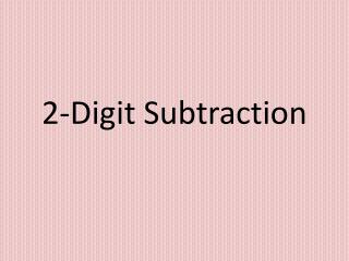 2-Digit Subtraction