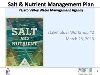 Salt & Nutrient Management Plan Pajaro Valley Water Management Agency