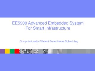 EE5900 Advanced Embedded System For Smart Infrastructure