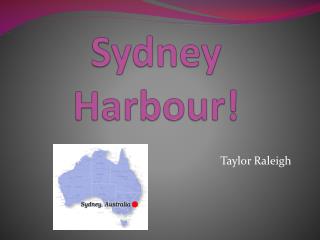 Sydney Harbour !