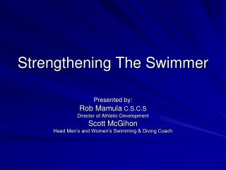 Strengthening The Swimmer