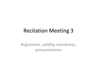 Recitation Meeting 3