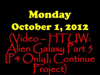 Monday October 1, 2012