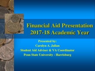 Financial Aid Presentation 2017-18 Academic Year