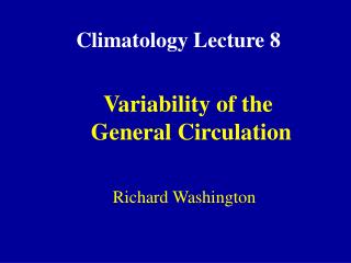 Climatology Lecture 8