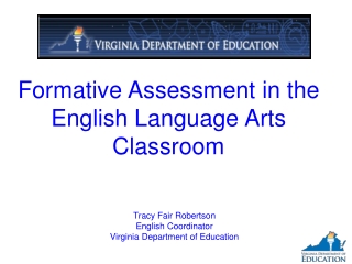 Formative Assessment in the English Language Arts Classroom