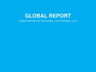 GLOBAL REPORT