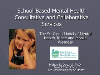 School-Based Mental Health Consultative and Collaborative Services