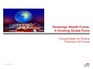 Sovereign Wealth Funds: A Growing Global Force