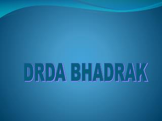 DRDA BHADRAK