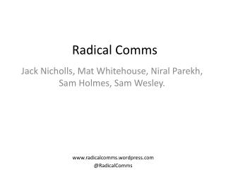 Radical Comms