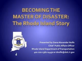 Becoming the Master of Disaster: The Rhode Island Story
