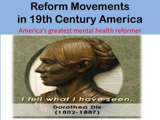 Reform Movements in 19th Century America
