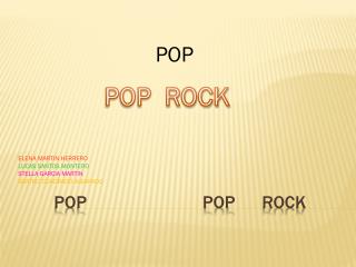 Pop pop rock