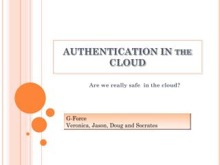 AUTHENTICATION IN the CLOUD