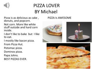 PIZZA LOVER BY Michael