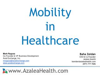 Baha Zeidan CEO & Co-Founder Azalea Health bzeidan@azaleahealth.com (877) 777-7686