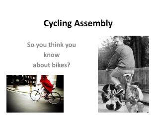 Cycling Assembly