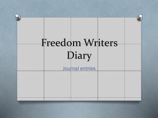 Freedom Writers Diary