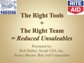 The Right Tools + The Right Team = Reduced Unsaleables