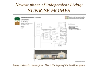 Newest phase of Independent Living: SUNRISE HOMES