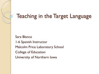 Teaching in the Target Language