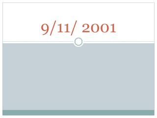 9/11/ 2001