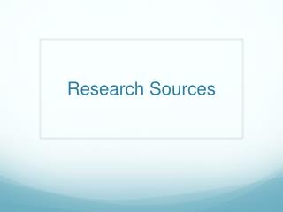 Research Sources