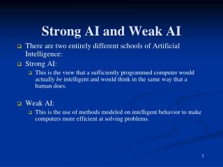 Strong AI and Weak AI