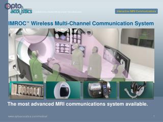 IMROC ™ Wireless Multi-Channel Communication System