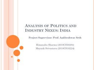 Analysis of Politics and Industry Nexus: India