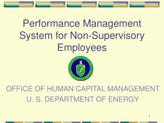 Performance Management System for Non-Supervisory Employees