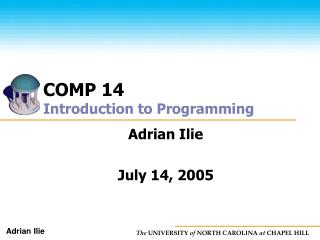 COMP 14 Introduction to Programming