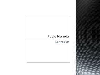 Pablo Neruda