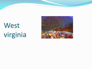 West virginia